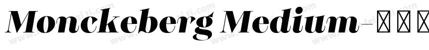 Monckeberg Medium字体转换